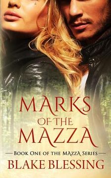 portada Marks of the Mazza: A Paranormal Romance