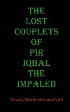 portada The Lost Couplets of Pir Iqbal the Impaled