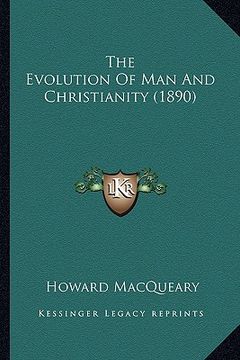 portada the evolution of man and christianity (1890) (in English)