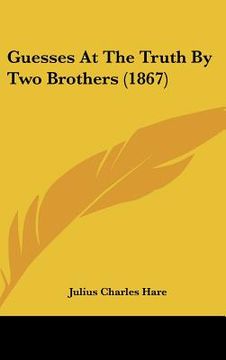 portada guesses at the truth by two brothers (1867) (en Inglés)