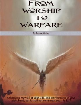 portada From Worship to Warfare Revised (en Inglés)