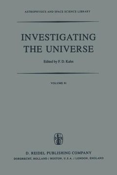 portada Investigating the Universe: Papers Presented to Zden?k Kopal on the Occasion of His Retirement, September 1981