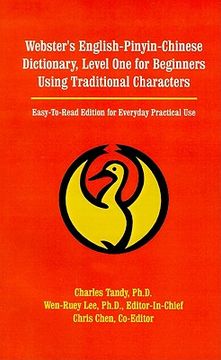 portada webster's english-pinyin-chinese dictionary, level one for beginners using traditional characters: easy-to-read edition for everyday practical use