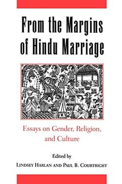 portada From the Margins of Hindu Marriage: Essays on Gender, Religion, and Culture (in English)