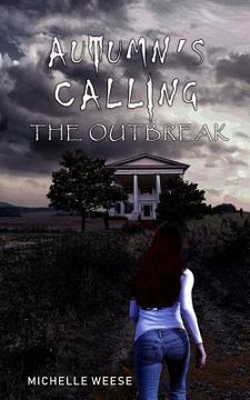 portada Autumn's Calling: The Outbreak (en Inglés)