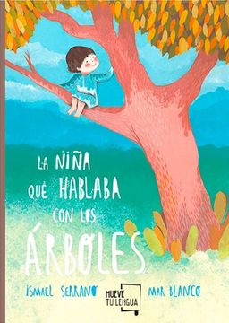 portada La Niña que Hablaba con los Árboles (in Spanish)