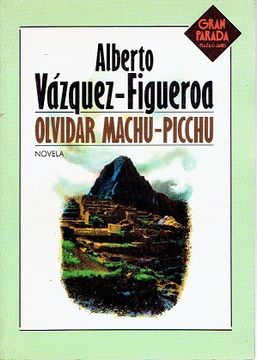 portada Olvidar Machu-Picchu