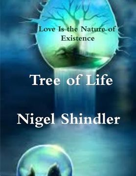 portada Tree of Life: Love Is the Nature of Existence (in English)