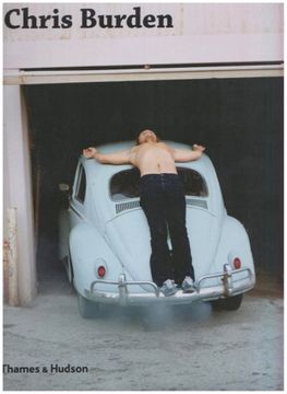 portada Chris Burden. Coordinated by Fred Hoffmann in Association with the Gagosian Gallery