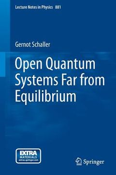 portada Open Quantum Systems Far from Equilibrium (en Inglés)