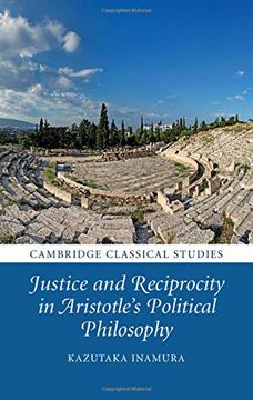 portada Justice and Reciprocity in Aristotle'S Political Philosophy (Cambridge Classical Studies) (en Inglés)