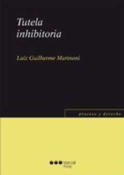 portada Tutela Inhibitoria (proceso Y Derecho) (in Spanish)