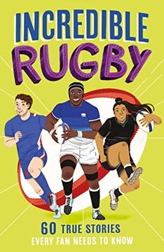 portada Incredible Rugby (Incredible Sports Stories) (Book 3) (en Inglés)