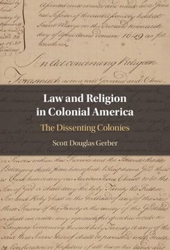 portada Law and Religion in Colonial America: The Dissenting Colonies (en Inglés)