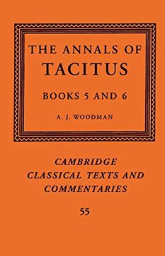 portada The Annals of Tacitus: Books 5–6 (Cambridge Classical Texts and Commentaries) (en Inglés)