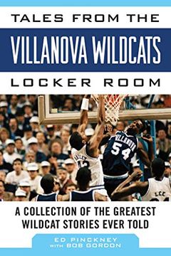 portada Tales from the Villanova Wildcats Locker Room: A Collection of the Greatest Wildcat Stories Ever Told (en Inglés)