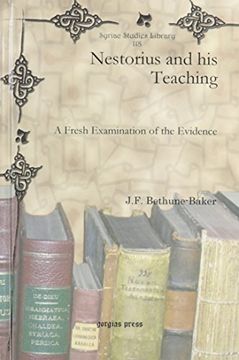 portada Nestorius and his Teaching: A Fresh Examination of the Evidence (Syriac Studies Library) 