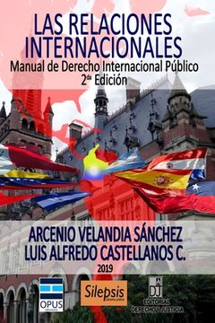 portada Las Relaciones Internacionales: Manual De Derecho Internacional Público (spanish Edition)