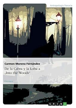 portada De la Cabra y la Loba a "Into the Woods"