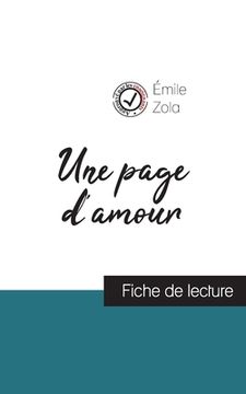 portada Une page d'amour de Émile Zola (fiche de lecture et analyse complète de l'oeuvre) (in French)