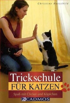 portada Trickschule für Katzen: Spaß mit Clicker und Köpfchen (en Alemán)