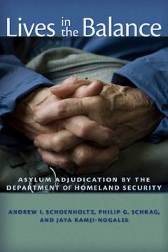 portada Lives in the Balance: Asylum Adjudication by the Department of Homeland Security