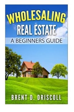 portada Wholesaling Real Estate: A Beginners Guide