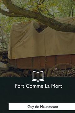 portada Fort Comme La Mort (en Francés)