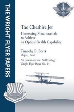portada The Cheshire Jet: Harnessing Metamaterials to Achieve an Optical Stealth Capability: Wright Flyer Paper No. 44