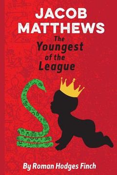 portada Jacob Matthews the Youngest of the League (in English)