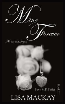 portada Mine Forever: No me without you (in English)