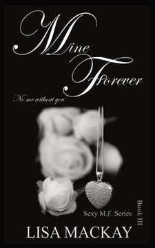 portada Mine Forever: No me without you (en Inglés)