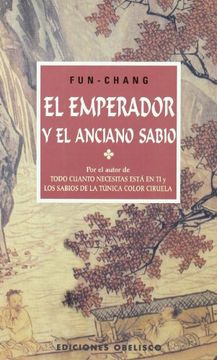 portada El Emperador y el Anciano Sabio (in Spanish)