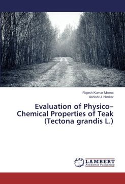 portada Evaluation of Physico-Chemical Properties of Teak (Tectona grandis L.)