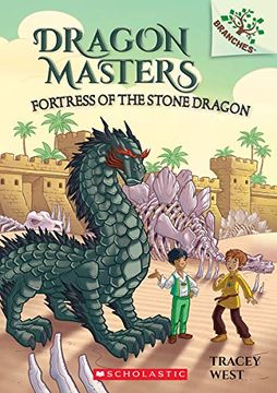 portada Fortress of the Stone Dragon: A Branches Book (Dragon Masters #17)