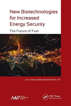 portada New Biotechnologies for Increased Energy Security (en Inglés)