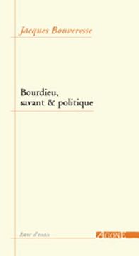 portada Bourdieu, Savant & Politique (Banc D'essais)