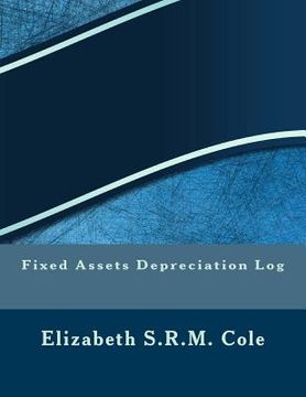 portada Fixed Assets Depreciation Log (en Inglés)