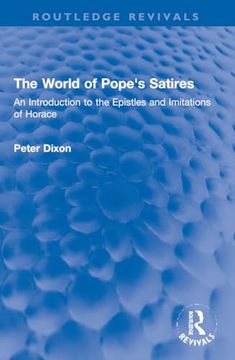 portada The World of Pope's Satires (en Inglés)