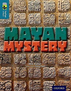 portada Oxford Reading Tree TreeTops inFact: Level 19: Mayan Mystery (en Inglés)