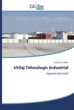 portada Utilaj Tehnologic Industrial