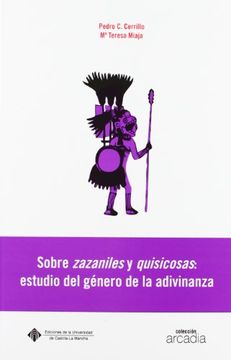 portada Sobre Zazaniles y Quisicosas: Estudio del Género de la Adivinanza (in Spanish)
