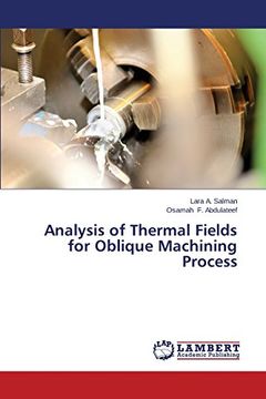 portada Analysis of Thermal Fields for Oblique Machining Process