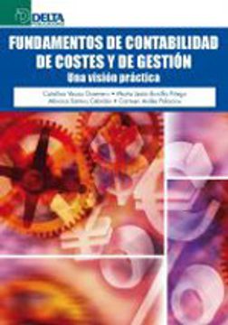 Libro Fundamentos De Contabilidad De Costes Y De Gestion De Varios ...