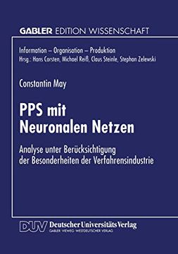 portada Pps mit Neuronalen Netzen: Analyse Unter Berücksichtigung der Besonderheiten der Verfahrensindustrie (en Alemán)