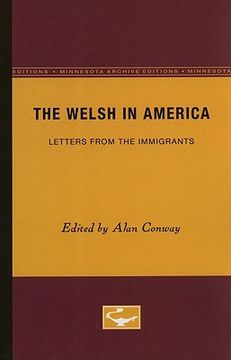 portada the welsh in america: letters from the immigrants (en Inglés)