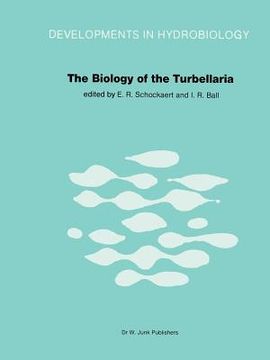 portada The Biology of the Turbellaria: Proceedings of the Third International Symposium Held in Diepenbeek, Belgium