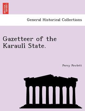 portada gazetteer of the karauli state. (en Inglés)