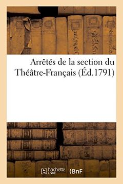 portada Arrêtés de la section du Théâtre-Français (Histoire)