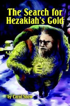 portada the search for hezakiah's gold (en Inglés)